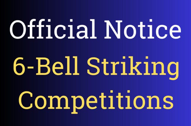 6 Bell Striking Competitions
